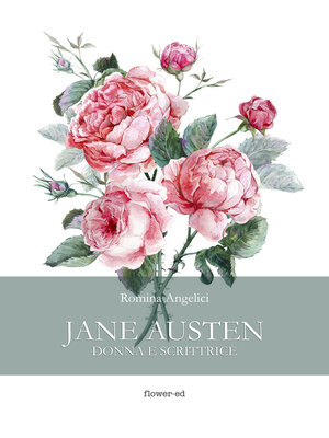 cover image of Jane Austen. Donna e scrittrice